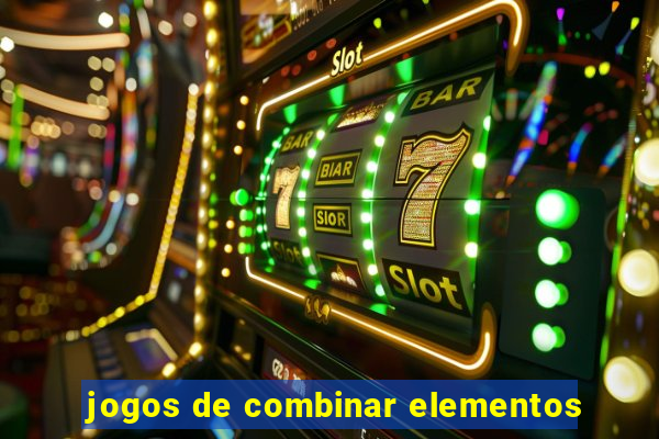 jogos de combinar elementos